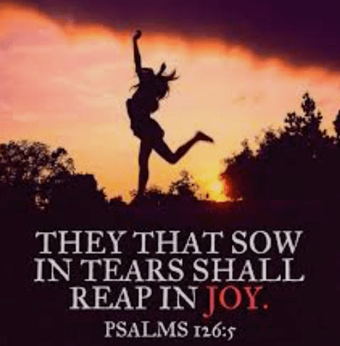 Psalm 126 -5 They that Sow in&nbsp;Tears
