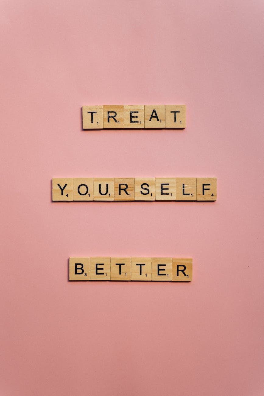 Wisdom Wednesday – Treat Yourself Better