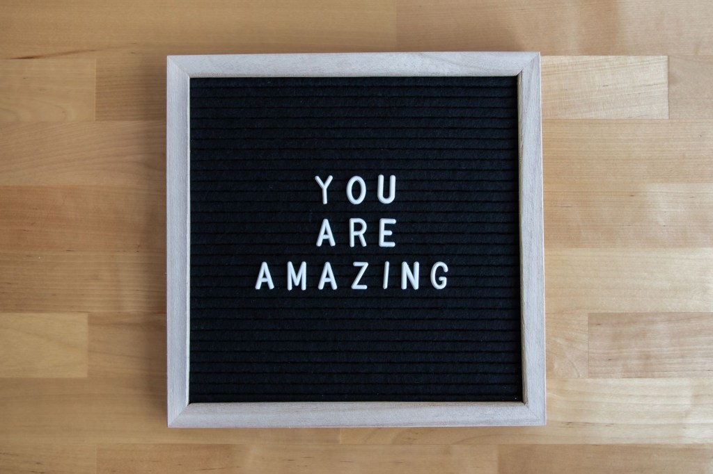 Wisdom Wednesday – You Are&nbsp;Amazing